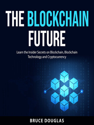 cover image of The Blockchain Future